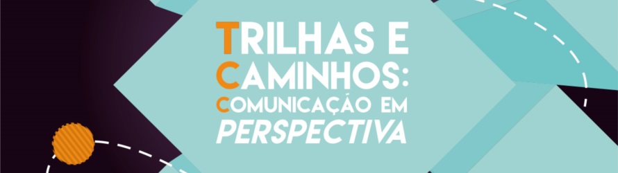 Imagem de referência Livro Trilhas e Caminhos comunicação em perspectiva