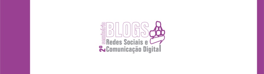 Imagem de referência E-book 2º Seminário Blogs - Redes Sociais e Comunicação Digital