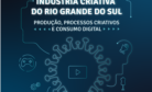 Imagem de referencia - COVID-19 e a indústria criativa do Rio Grande do Sul: produção, processos criativos e consumo digital