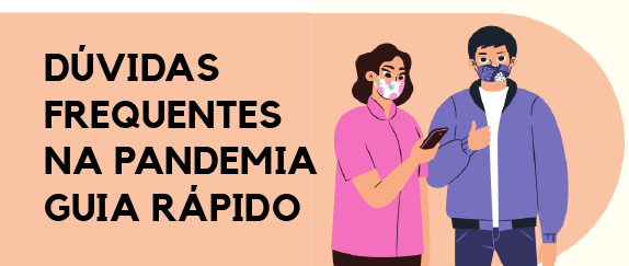 Imagem central - Dúvidas Frequentes na Pandemia