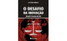 O Desafio da Inovação: Brasil X Coréia do Sul