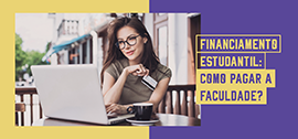 Banner de apoio home - Financiamento estudantil: como pagar a faculdade?