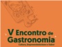 V Encontro de Gastronomia