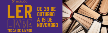 Imagem central - LER LIVRE: troca de livros – 5º EDIÇÃO