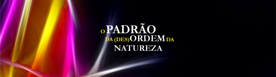 Imagem de referência E-book O padrão da (des)ordem da natureza