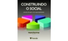 Construindo o social através da ação e da responsabilidade