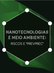 Imagem de referencia - NANOTECNOLOGIAS E MEIO AMBIENTE: RISCOS E “PREVPREC”