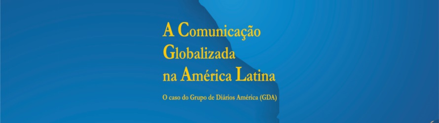 Imagem de referência Comunicação Globalizada na América Latina