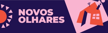 Banner central - Novos olhares