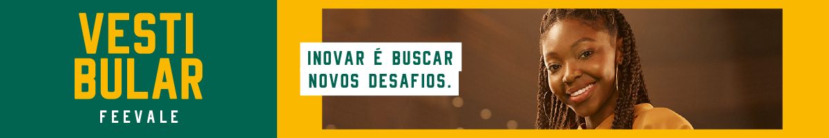 Banner central - Vestibular Feevale: inovar é buscar novos desafios.