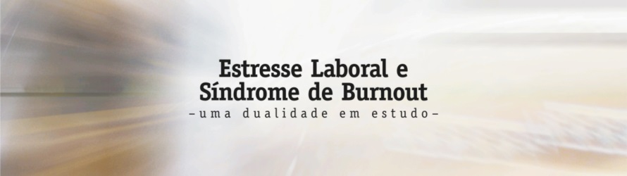 Imagem de referência Estresse Laboral e Síndrome de Burnout Uma Dualidade em Estudo