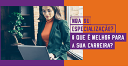 Banner de apoio home - MBA ou Especialização