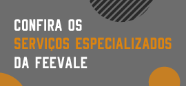 Confira os serviços especializados da Feevale