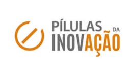 Pílulas da Inovação