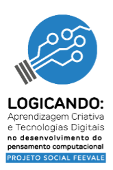 PROJETO Logicando: Aprendizagem Criativa e Tecnologias Digitais no desenvolvimento do pensamento computacional