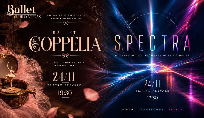 BALLET COPPÉLIA e SPECTRA