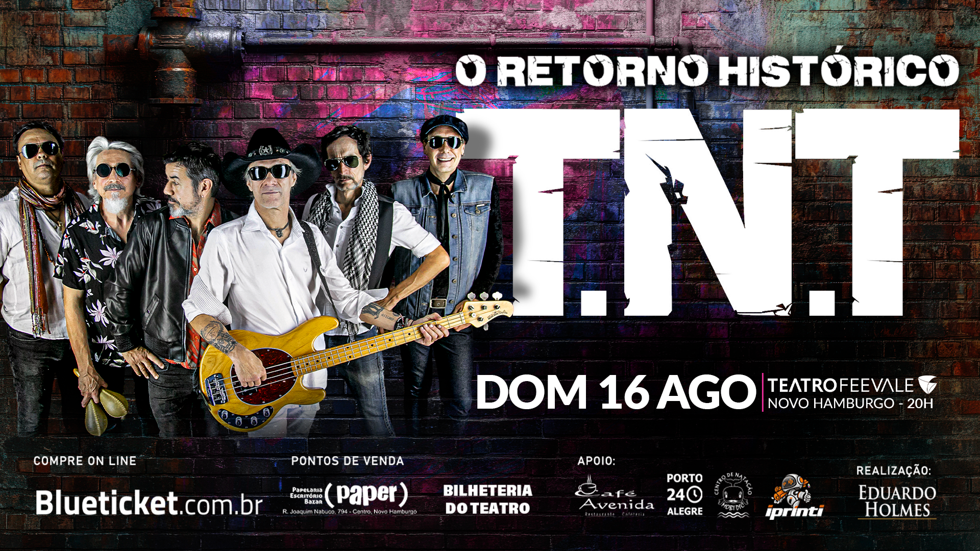 TNT - O Retorno Histórico