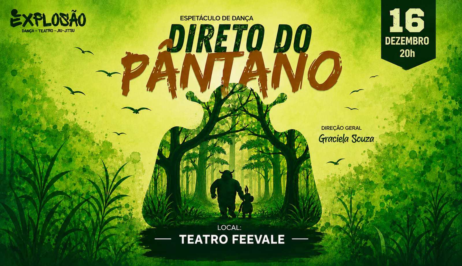Espetáculo de Dança Direto do Pântano 